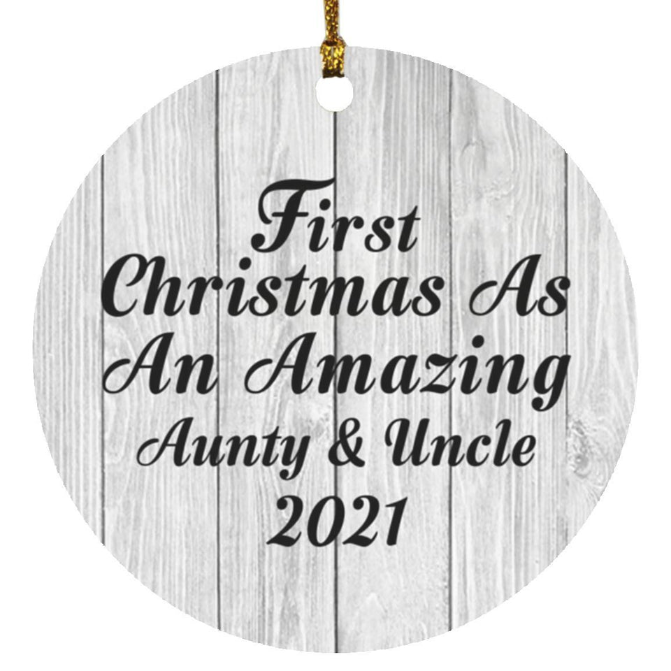 First Christmas As An Amazing Aunty & Uncle 2021 - Circle Ornament F