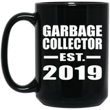 Garbage Collector Established EST. 2019 - 15oz Coffee Mug Black