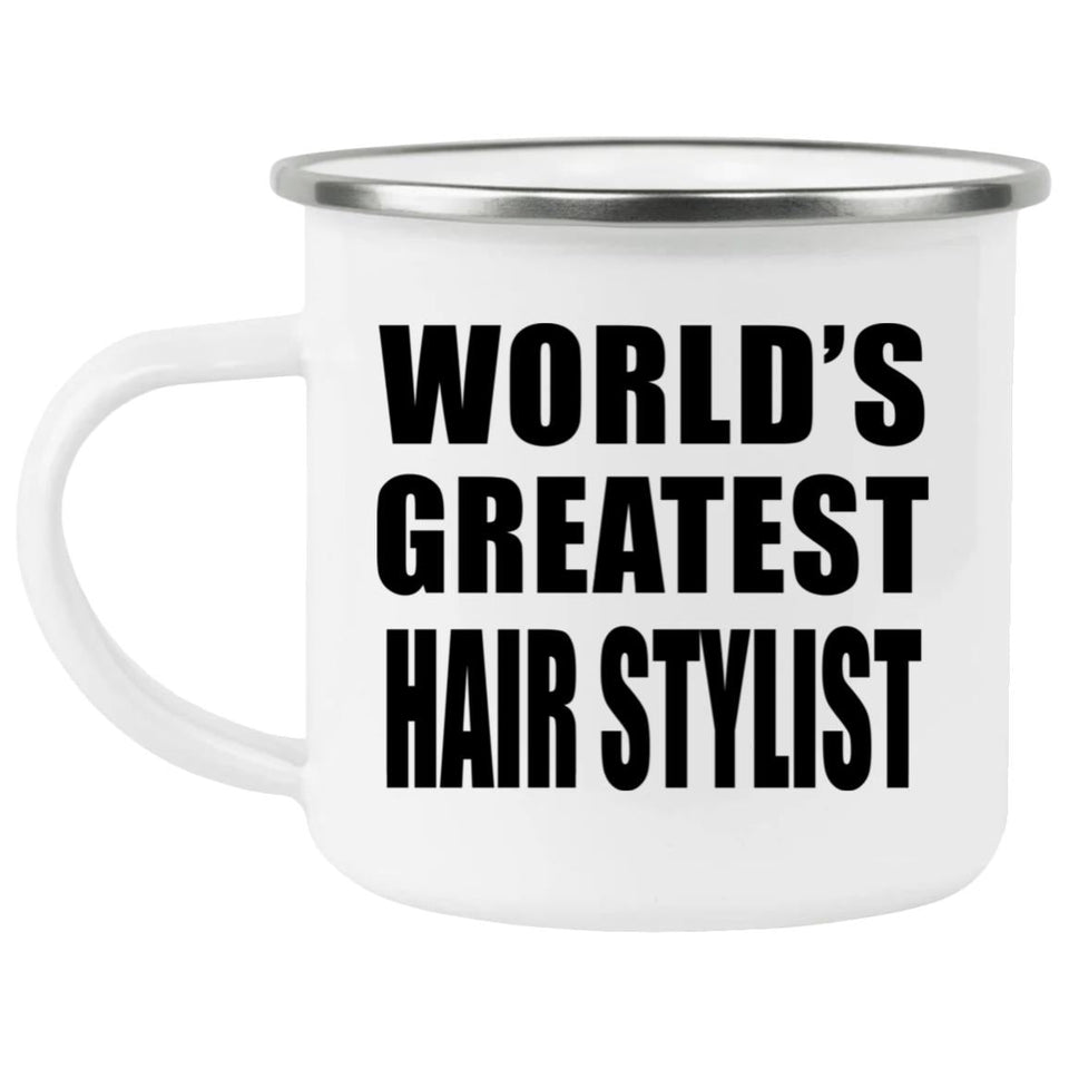 World's Greatest Hair Stylist - 12oz Camping Mug