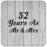 52nd Anniversary 52 Years As Mr & Mrs - Drink Coaster F