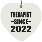 Therapist Since 2022 - Heart Ornament