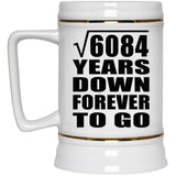 78th Anniversary Square Root of 6084 Years Down Forever To Go - Beer Stein
