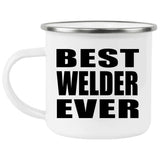 Best Welder Ever - 12oz Camping Mug