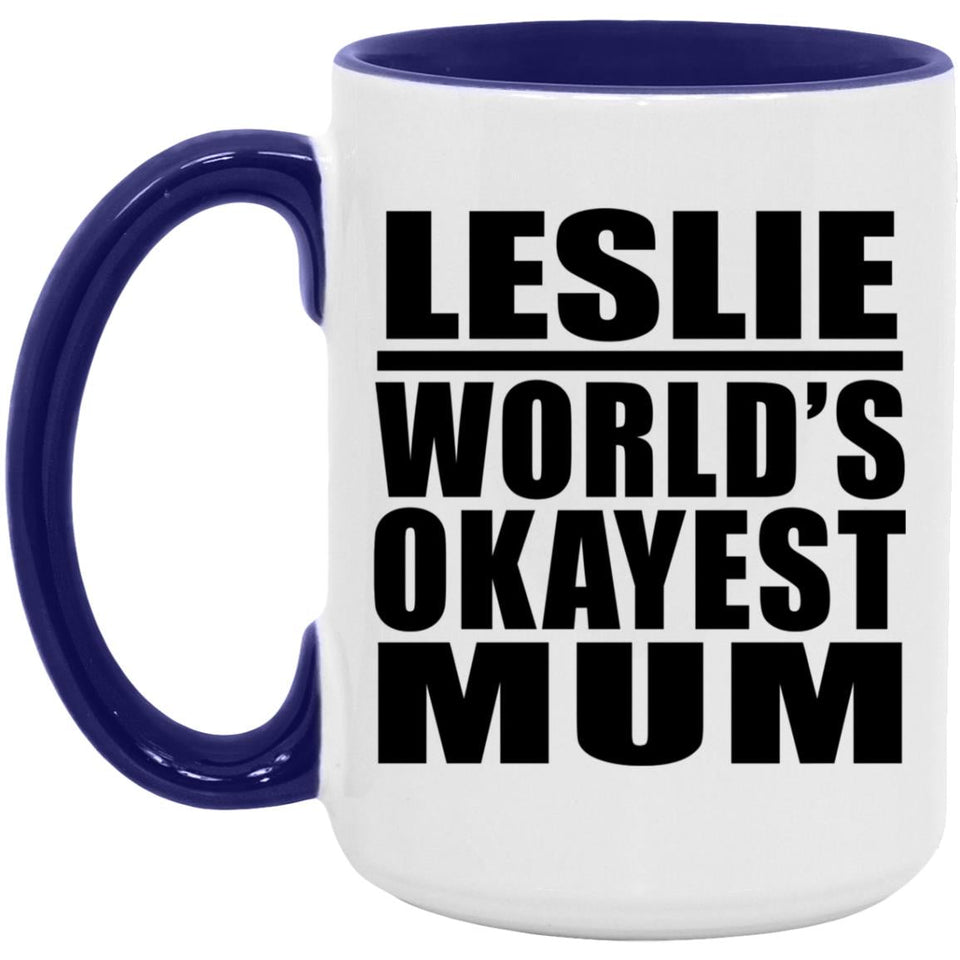 Leslie World's Okayest Mum - 15oz Accent Mug Purple