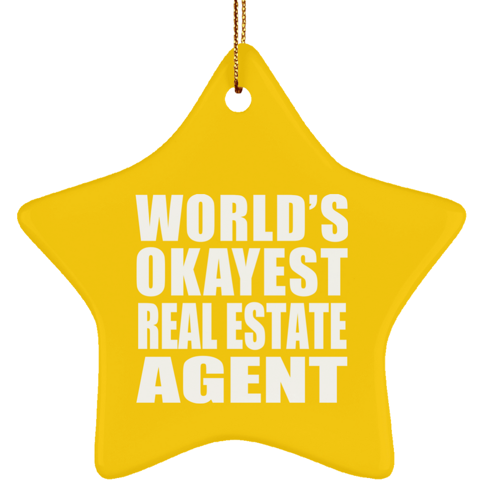World's Okayest Real Estate Agent - Star Ornament