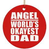 Angel World's Okayest Dad - Circle Ornament