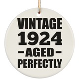100th Birthday Vintage 1924 Aged Perfectly - Circle Ornament