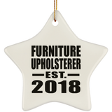 Furniture Upholsterer Established EST. 2018 - Star Ornament