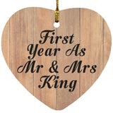 First Year As Mr & Mrs King - Heart Ornament C