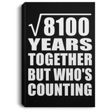 90th Anniversary Square Root of 8100 Years Who's Counting - Canvas Portrait