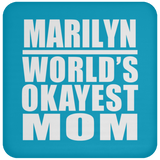 Marilyn World's Okayest Mom - Drink Coaster