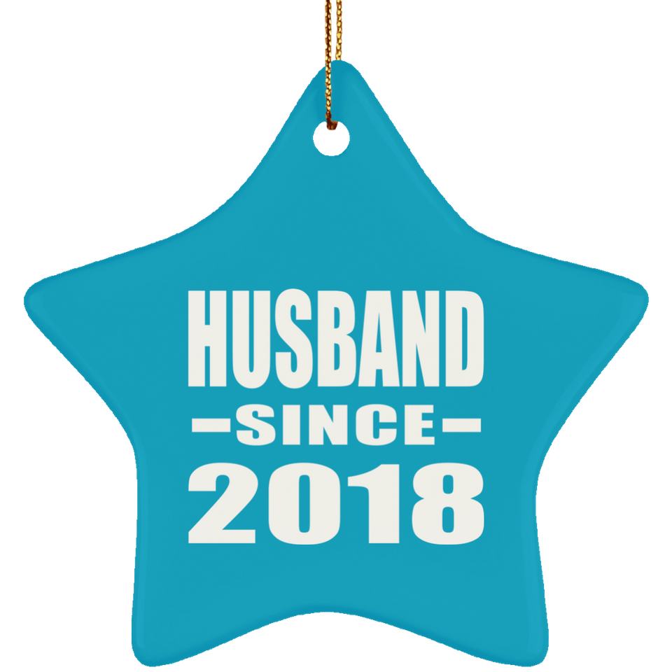 Husband Since 2018 - Star Ornament