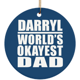 Darryl World's Okayest Dad - Circle Ornament