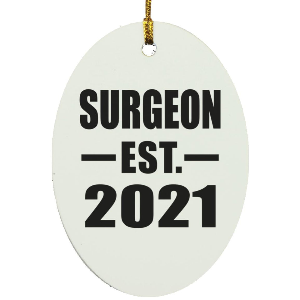 Surgeon Established EST. 2021 - Oval Ornament