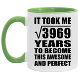 63rd Birthday Took Square Root of 3969 Years To Awesome - 11oz Accent Mug Green