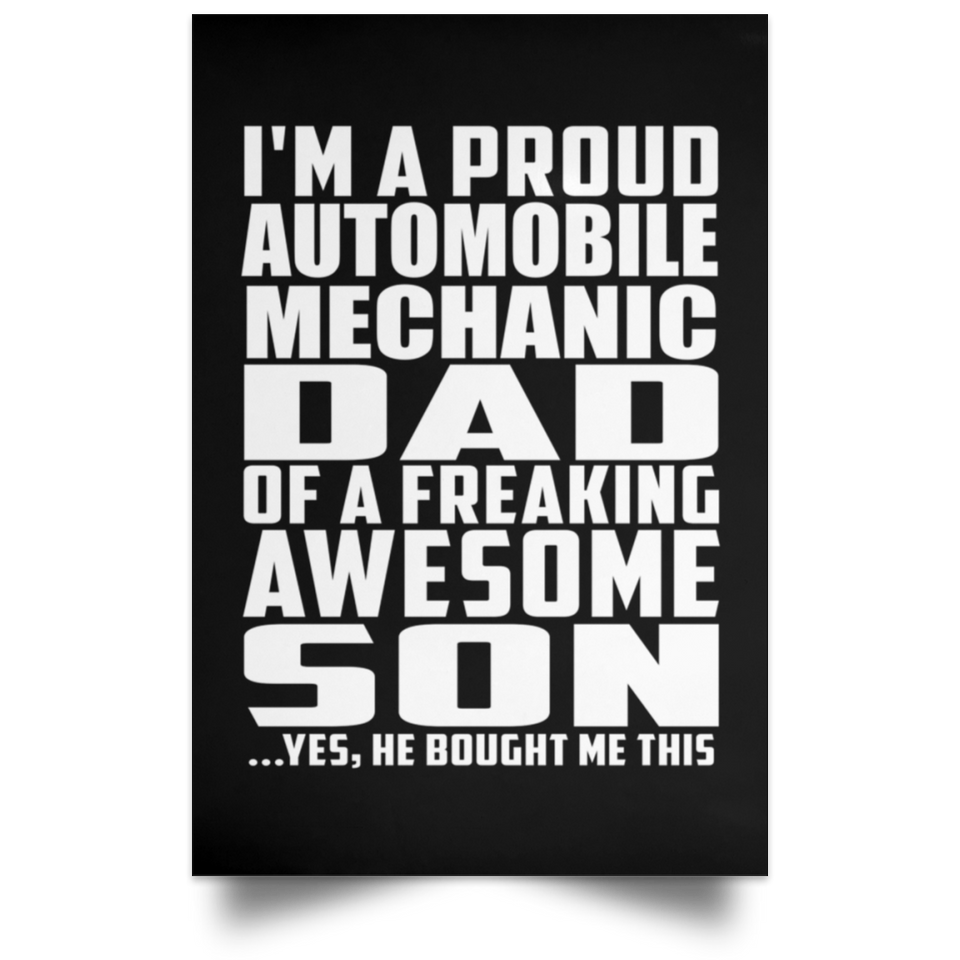 Proud Automobile Mechanic Dad Of Awesome Son - Poster Portrait