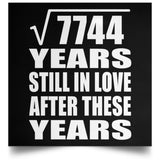 88th Anniversary Square Root of 7744 Years Still In Love - Poster Square