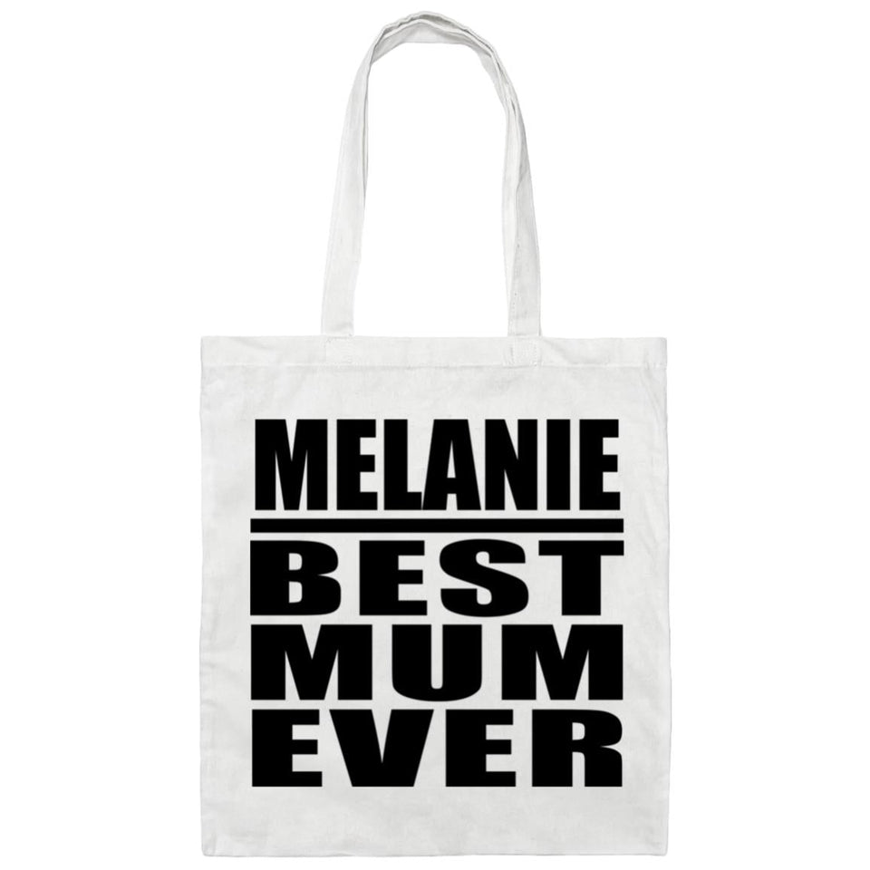 Melanie Best Mum Ever - Tote Bag White