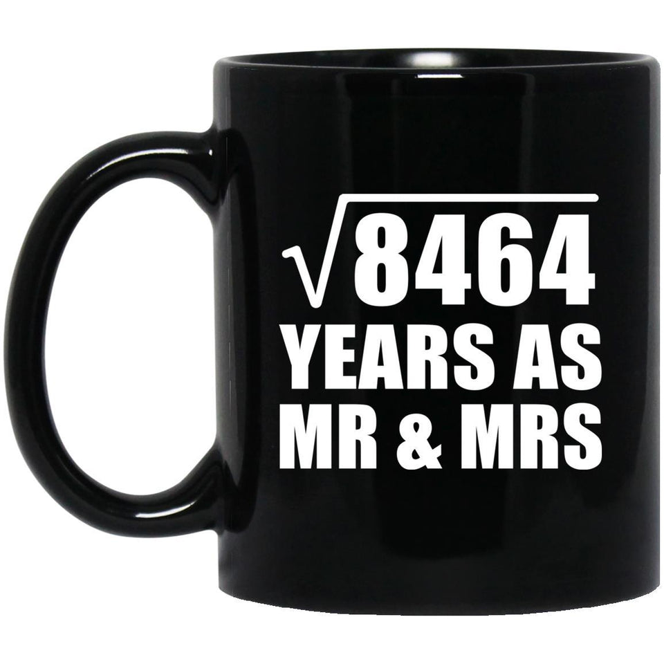 92nd Anniversary Square Root of 8464 Years As Mr & Mrs - 11oz Coffee Mug Black