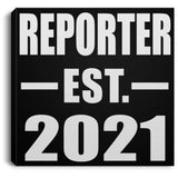 Reporter Established EST. 2021 - Canvas Square