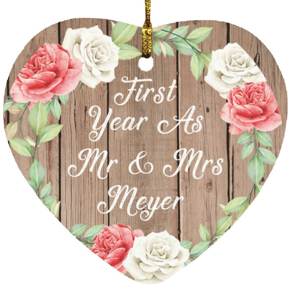 First Year As Mr & Mrs Meyer - Heart Ornament B