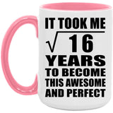 4th Birthday Took Square Root of 16 Years To Awesome - 15oz Accent Mug Pink