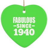84th Birthday Fabulous Since 1940 - Heart Ornament