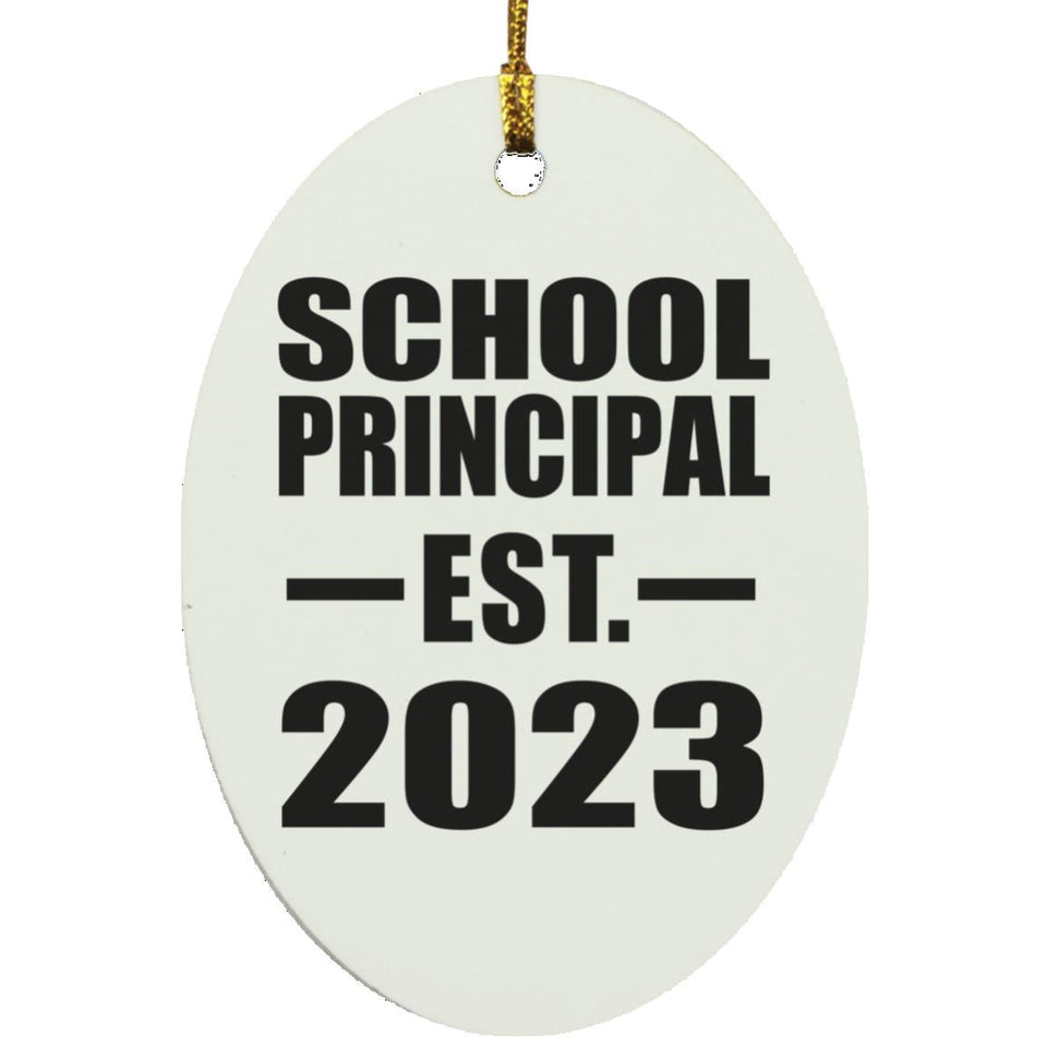 School Principal Established EST. 2023 - Oval Ornament