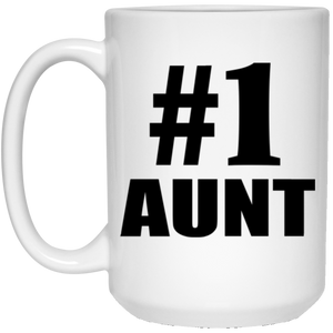 Number One #1 Aunt - 15 Oz Coffee Mug
