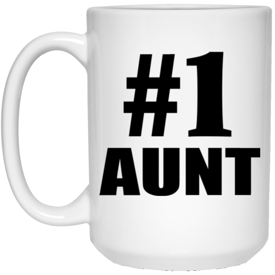 Number One #1 Aunt - 15 Oz Coffee Mug