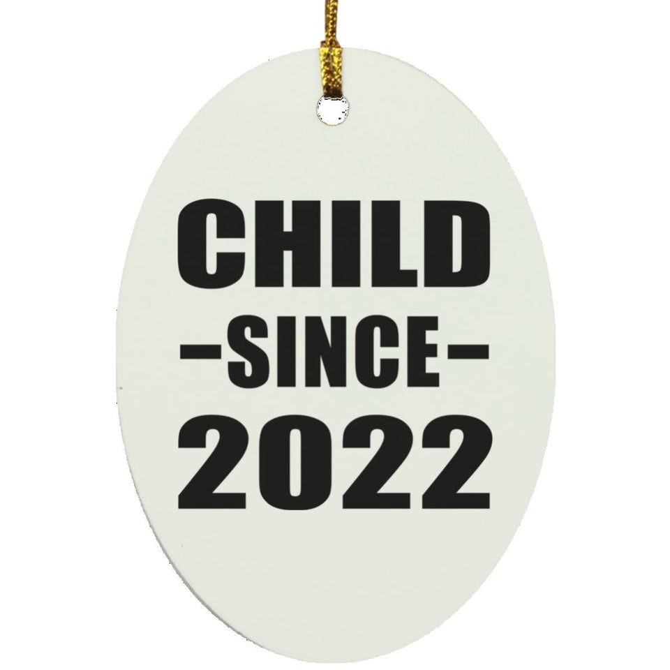 Child Since 2022 - Oval Ornament