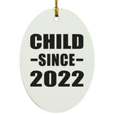 Child Since 2022 - Oval Ornament