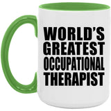 World's Greatest Occupational Therapist - 15oz Accent Mug Green