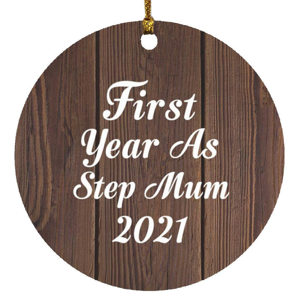 First Year As Step Mum 2021 - Circle Ornament D