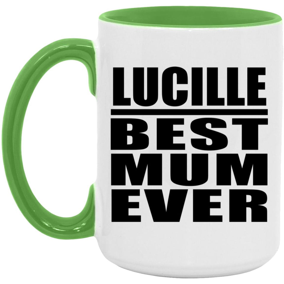 Lucille Best Mum Ever - 15oz Accent Mug Green