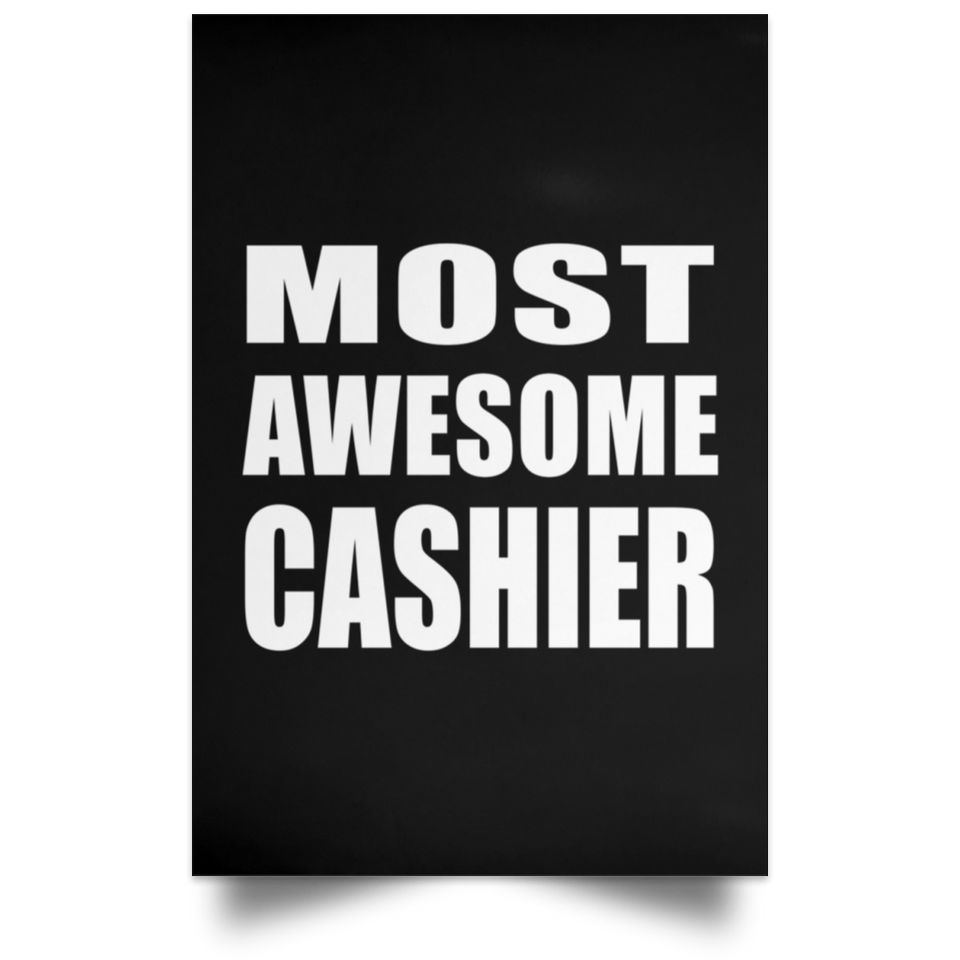 Most Awesome Cashier - Poster Portrait