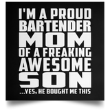 Proud Bartender Mom Of Awesome Son - Poster Square