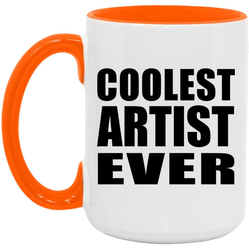 Coolest Artist Ever - 15oz Accent Mug Orange