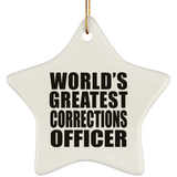 World's Greatest Corrections Officer - Star Ornament