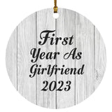 First Year As Girlfriend 2023 - Circle Ornament F
