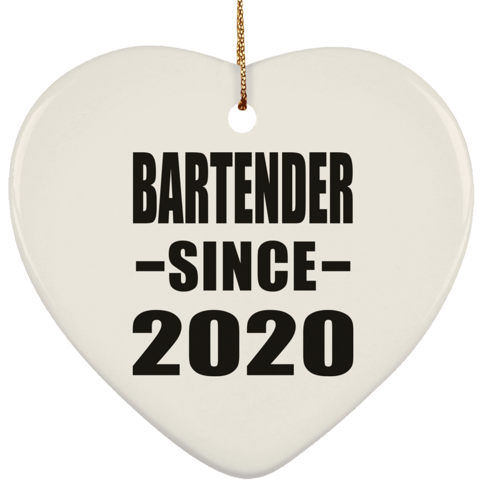 Bartender Since 2020 - Heart Ornament