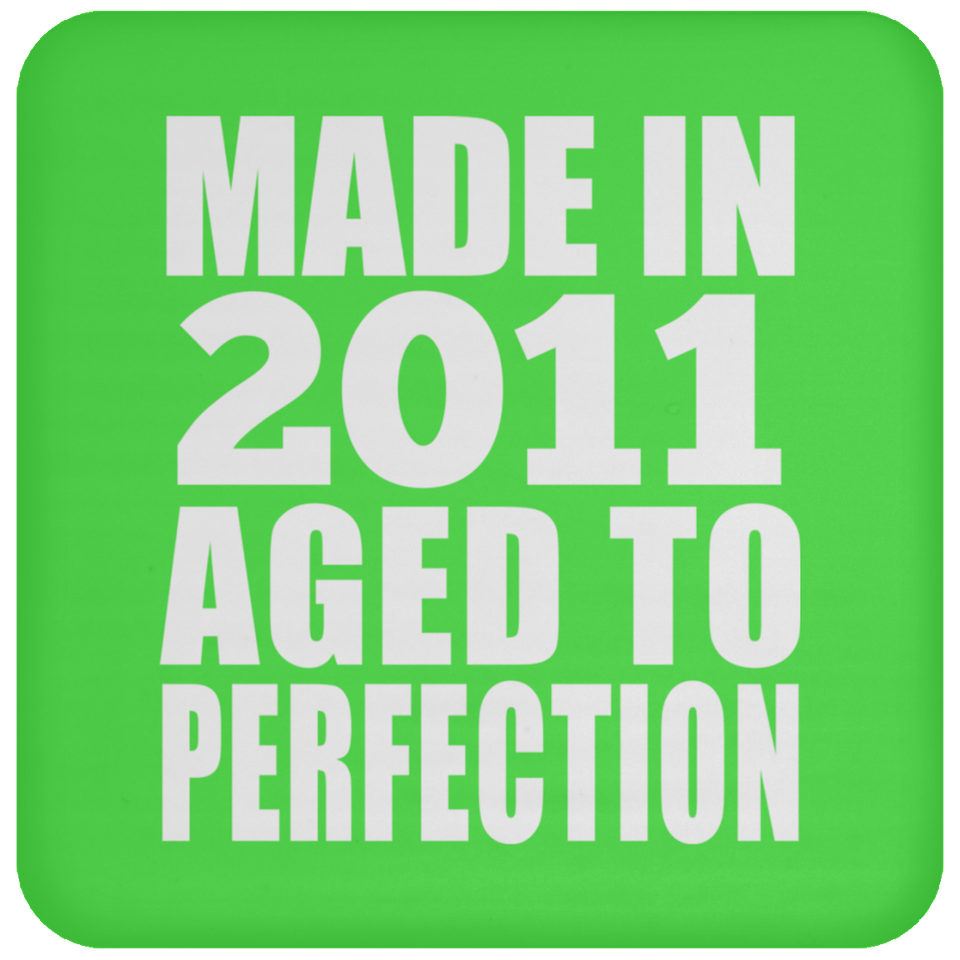 13th Birthday Made In 2011 Aged to Perfection - Drink Coaster