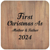 First Christmas As Mother & Father 2024 - Drink Coaster C