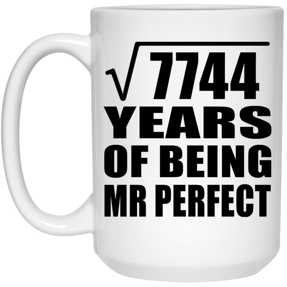 88th Anniversary Square Root of 7744 Years of Mr Perfect - 15oz Coffee Mug