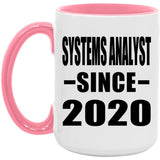 Systems Analyst Since 2020 - 15oz Accent Mug Pink