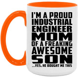 Proud Industrial Engineer Mom Of Awesome Son - 15oz Accent Mug Orange