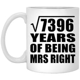 86th Anniversary Square Root of 7396 Years of Being Mrs Right - 11oz Coffee Mug