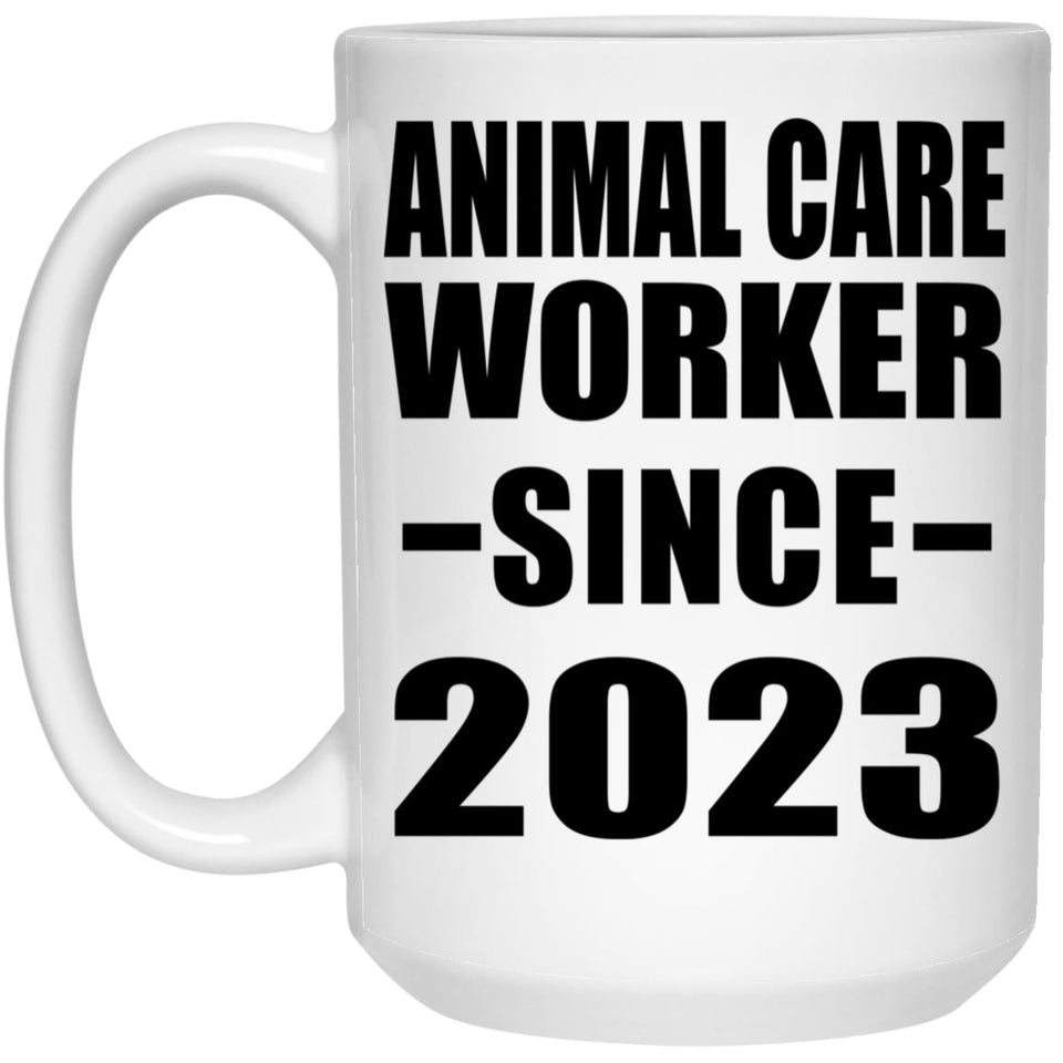 Animal Care Worker Since 2023 - 15oz Coffee Mug
