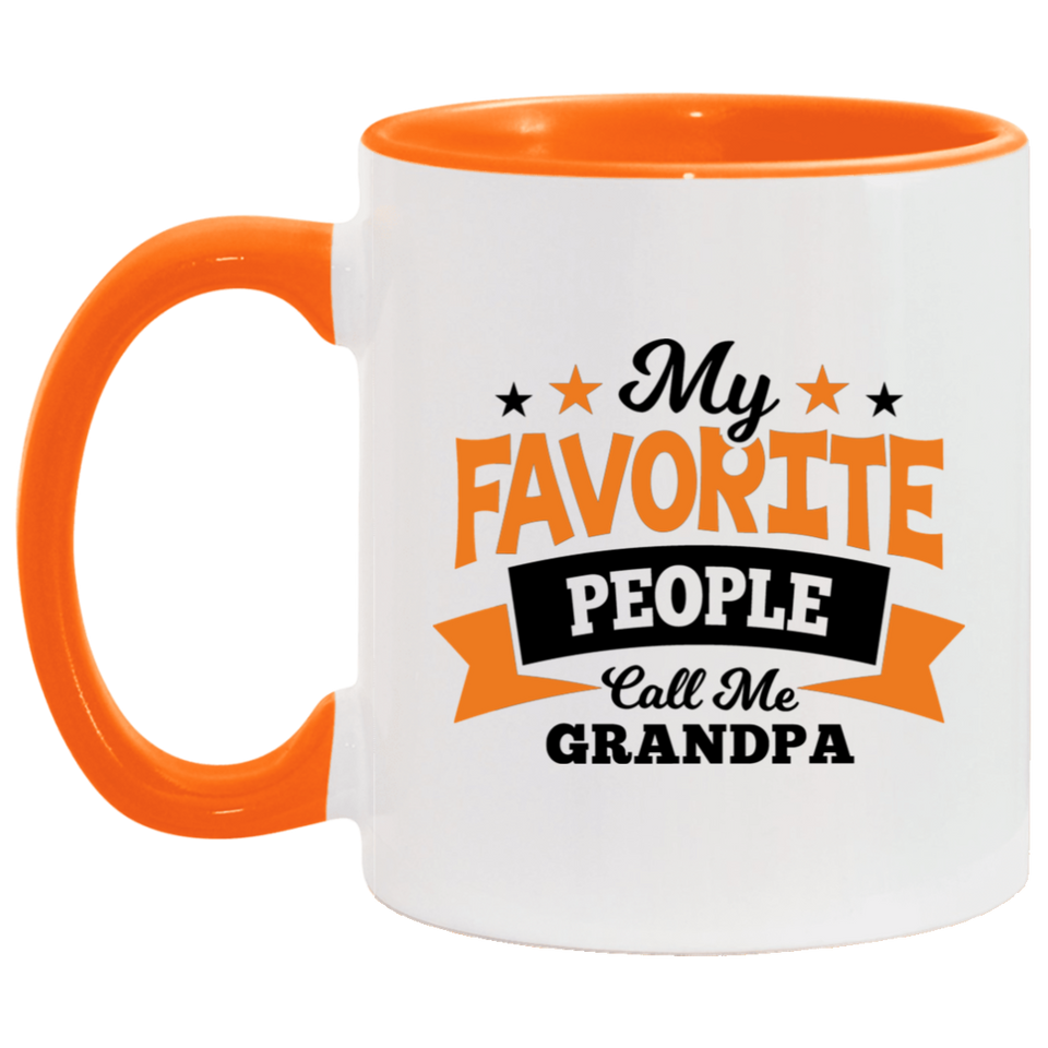 My Favorite People Call Me Grandpa - 11oz Accent Mug Orange