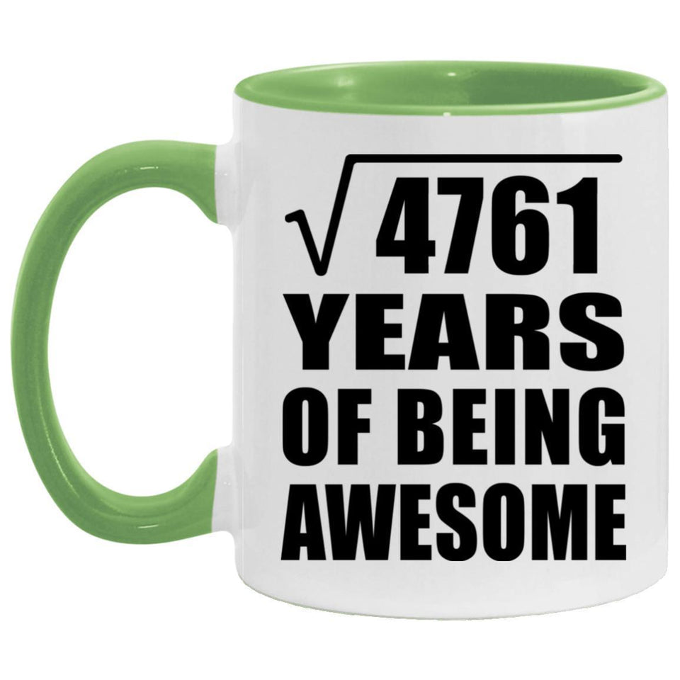 69th Birthday Square Root of 4761 Years of Being Awesome - 11oz Accent Mug Green